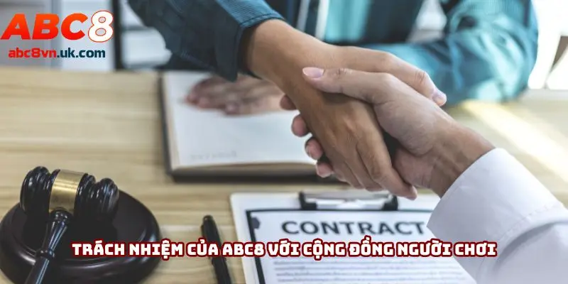 Trách nhiệm của ABC8 với cộng đồng người chơi
