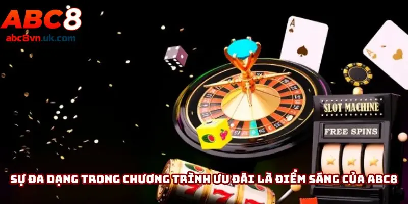Sự đa dạng trong chương trình ưu đãi là điểm sáng của ABC8